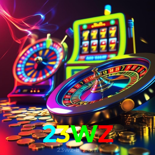 23WZ：Cada giro pode ser um novo prêmio! Descubra as melhores slots online!